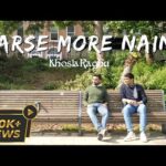Barse More Naina Lyrics in English Translation – KhoslaRaghu