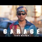 Garage Lyrics in English Translation – Jass Manak