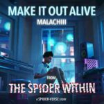 Make it Out Alive Lyrics – Malachiii