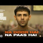 Na Door Hai Na Paas Hai Lyrics in English