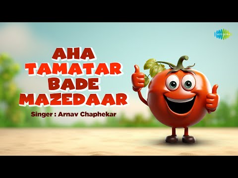 Aha Tamatar Bade Mazedaar Lyrics