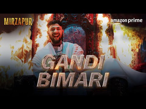 Gandi Bimari Lyrics in English Translation - Mirzapur 3