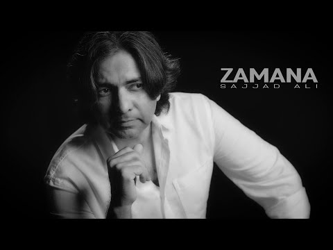 Zamana Lyrics - Sajjad Ali