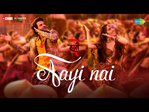 Aayi Nai Lyrics - Stree 2