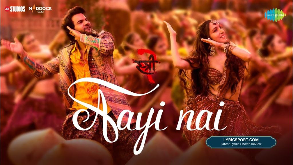 Aayi Nai Lyrics