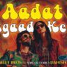 Aadat Bigad Ke Lyrics - Danish Sabri