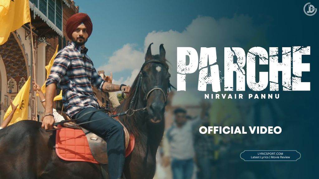 Parche Lyrics - Nirvair Pannu