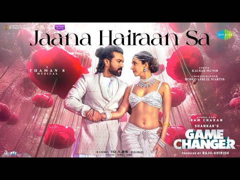 Jaana Hairaan Sa lyrics – Game Changer