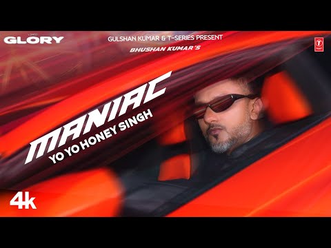 Maniac Lyrics In English Translation - Yo Yo Honey Singh