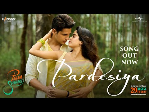 Pardesiya Lyrics In English Translation – Param Sundari