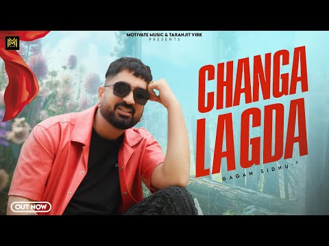 Changa Lagda Lyrics in English - Gagan Sidhu