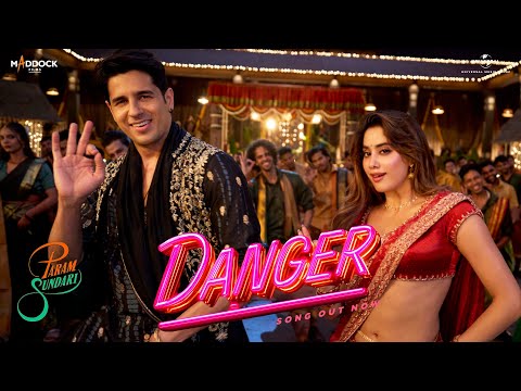 Danger Lyrics in English - Param Sundari