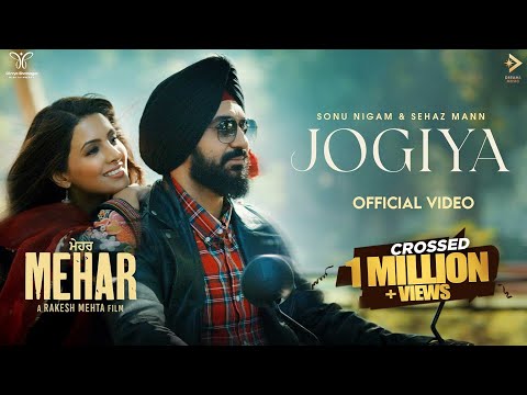 Jogiya Lyrics English Translation – Sonu Nigam | Sehaz Mann