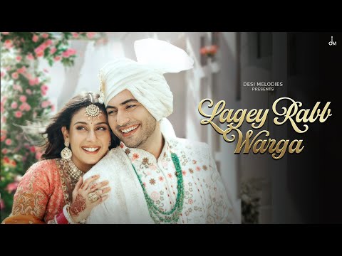 Lagey Rabb Warga Lyrics in English - B Praak, Isha Malviya