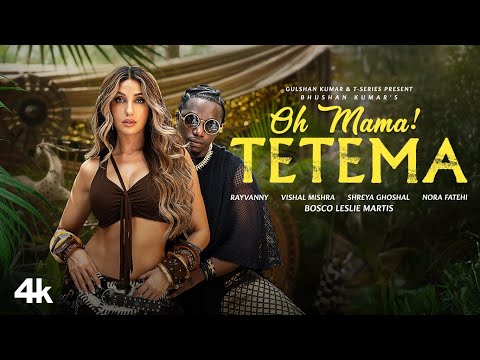 Oh Mama Tetema Lyrics in English Translation - Nora Fatehi | Rayvanny