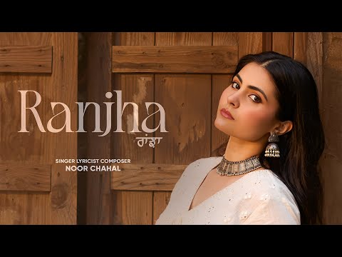 Ranjha Lyrics in English - Noor Chahal