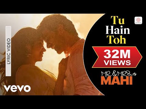 Tu Hai Toh Dil Dhadakta Hai Lyrics in English - Mr. And Mrs. Mahi