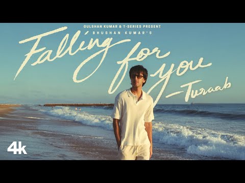 Falling For You Lyrics in English - Turaab