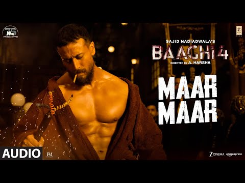 Maar Maar Lyrics in English Baaghi 4 | Maar Maar Lyrics Baaghi 4