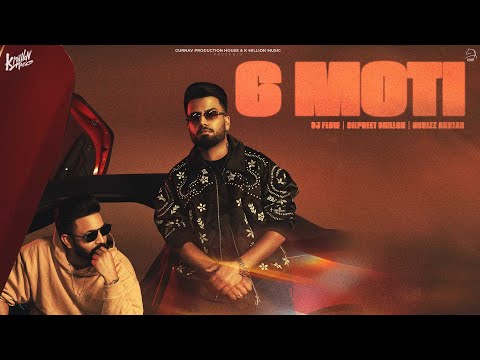 6 Moti Lyrics in English Translation - DJ Flow  Gurlez Akhtar