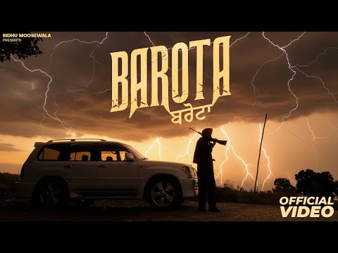 Barota Lyrics in English Translation - Sidhu Moosewala, The Kidd Sweetaj Brar
