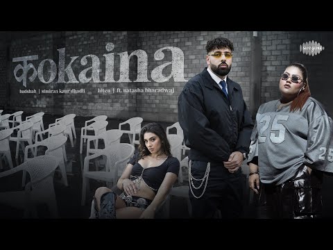 Kokaina Lyrics in English - Badshah, Simiran Kaur Dhadli