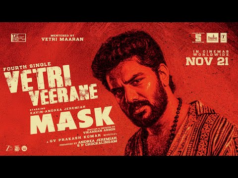Vetri Veerane Lyrics in English - MASK