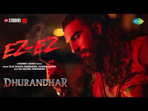 Ez-Ez Lyrics in English - Diljit Dosanjh, Hanumankind  Dhurandhar