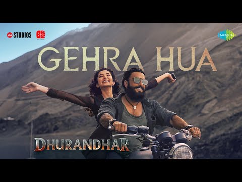 Gehra Hua Lyrics in English Translation - Dhurandhar Arijit Singh