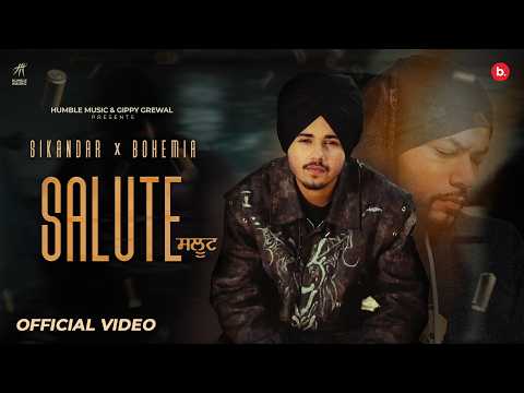 Salute Lyrics in English Translation - Sikandar, Bohemia