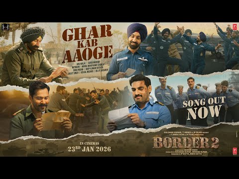 Ghar Kab Aaoge Lyrics in English Translation - Border 2 | Vishal Mishra