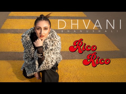 Rico Rico Lyrics in English Translation - Dhvani Bhanushali